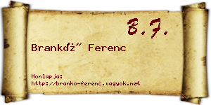 Brankó Ferenc névjegykártya