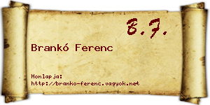 Brankó Ferenc névjegykártya
